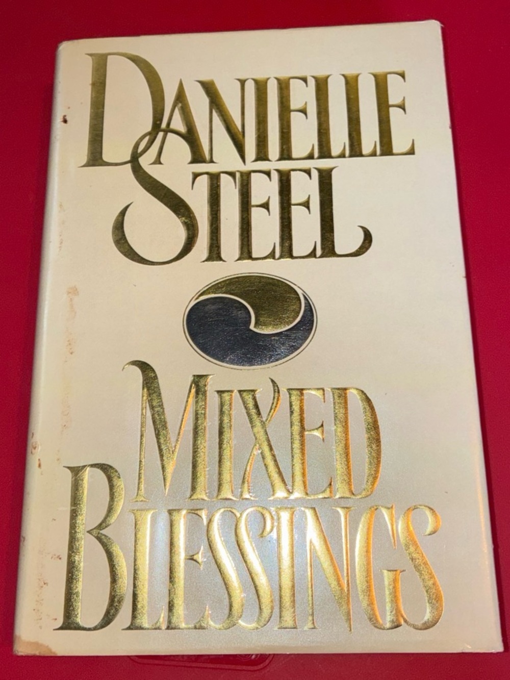 Danielle Steel "Mixed Blessings" Hardcover Book - White & Gold
